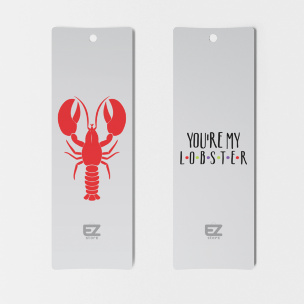 You’re My Lobster Bookmark | EZEXC38